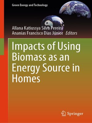 cover image of Impacts of Using Biomass as an Energy Source in Homes